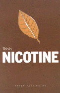 This is Nicotine