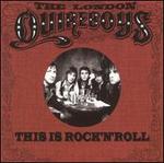 This Is Rock 'N' Roll - Quireboys