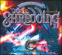 This Is Shredding, Vol. 2 - Various Artists