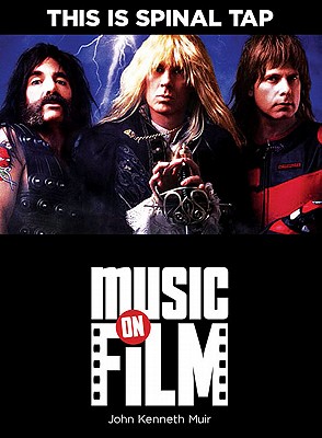 This Is Spinal Tap - Muir, John Kenneth