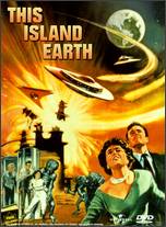 This Island Earth - Jack Arnold; Joseph Newman