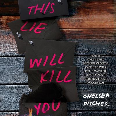 This Lie Will Kill You - Pitcher, Chelsea, and Davies, Caitlin (Read by), and Osmanski, Joy (Read by)