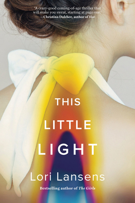 This Little Light - Lansens, Lori