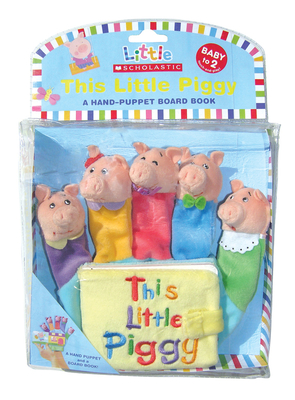 This Little Piggy: A Hand-Puppet Board Book - Ackerman, Jill