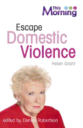 This Morning: Escape Domestic Violence