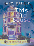 This Old Souse: A Bed-And-Breakfast Mystery