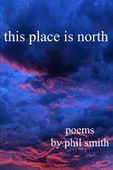 this place is north