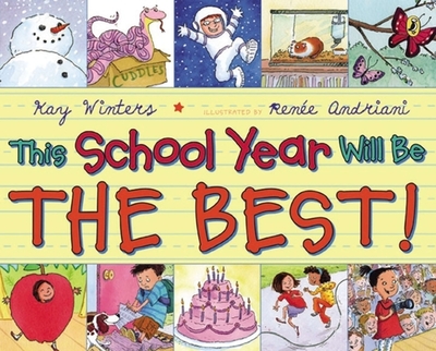 This School Year Will Be the Best! - Winters, Kay