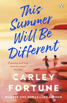 This Summer Will Be Different - Fortune, Carley