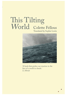 This Tilting World