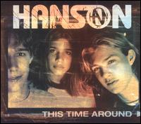 This Time Around [CD5/Cassette Single] - Hanson