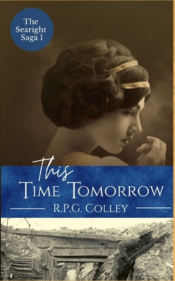 This Time Tomorrow - Colley, Rupert