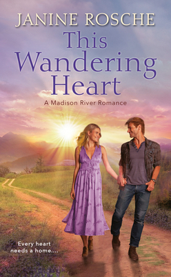 This Wandering Heart - Rosche, Janine