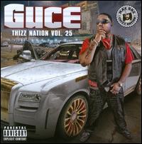 Thizz Nation 25 Guce - Mac Dre