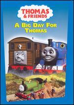 Thomas and Friends: A Big Day for Thomas