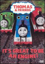 Thomas and Friends: It's Great To Be an Engine