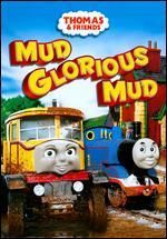Thomas and Friends: Mud Glorious Mud