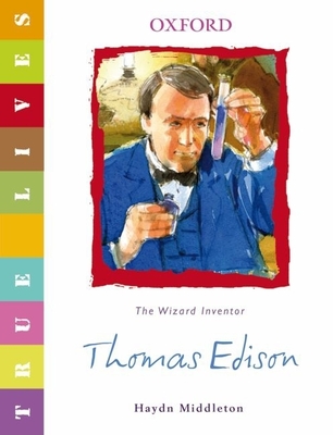 Thomas Edison: The Wizard Inventor - Middleton, Haydn