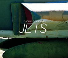 Thomas Florschuetz: Jets