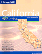 Thomas Guide California Road Atlas: Including Portions of Nevada : Spiral