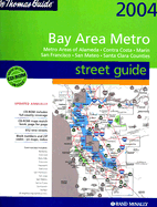 Thomas Guide Digital Edition-2004 Bay Area Metro - Thomas Brothers Maps, and Rand McNally (Creator)