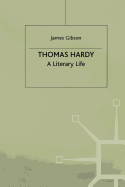 Thomas Hardy: A Literary Life