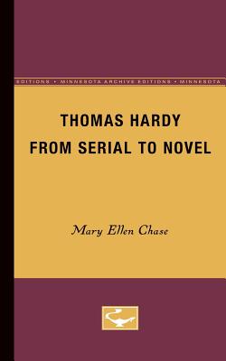 Thomas Hardy from Serial to Novel - Chase, Mary