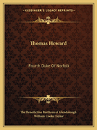 Thomas Howard: Fourth Duke Of Norfolk