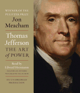 Thomas Jefferson: The Art of Power