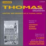 Thomas Kantoren Organisten - Gnther Ramin (organ); Hannes Kstner (organ); Dresden Kreuzchor (choir, chorus);...