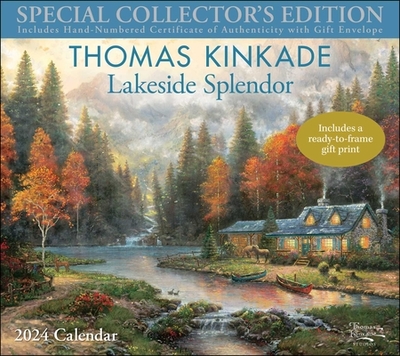 Thomas Kinkade Special Collector's Edition 2024 Deluxe Wall Calendar With Print: Lakeside Splendor - Kinkade, Thomas