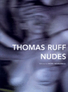 Thomas Ruff Nudes - Ruff, Thomas (Photographer), and Houellebecq, Michel