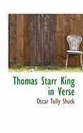 Thomas Starr King in Verse