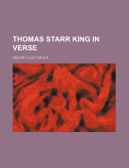 Thomas Starr King in verse