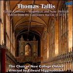 Thomas Tallis: Gaude Gloriosa; Magnificat and Nunc Dimittis; Motets from the Cantiones Sacrae