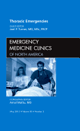 Thoracic Emergencies, an Issue of Emergency Medicine Clinics: Volume 30-2