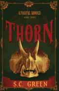 Thorn: A Dark Steampunk Fantasy