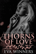Thorns of Love: A Dark Mafia Romance