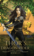 Thor's Dragon Rider: Books 1 - 3