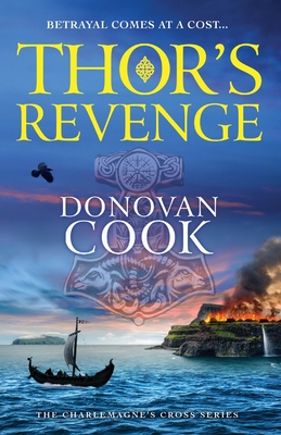 Thor's Revenge: A BRAND NEW action-packed Viking adventure from Donovan Cook for 2024 - Donovan Cook