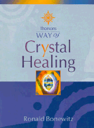 Thorsons Way of Crystal Healing