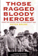 Those Ragged Bloody Heros - Brune, Peter
