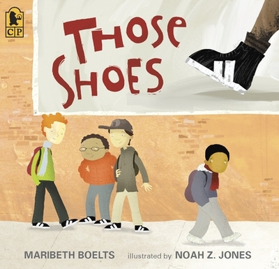 Those Shoes - Boelts, Maribeth