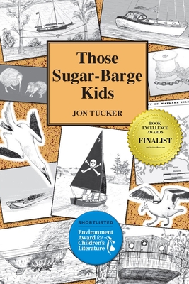 Those Those Sugar-Barge Kids - 