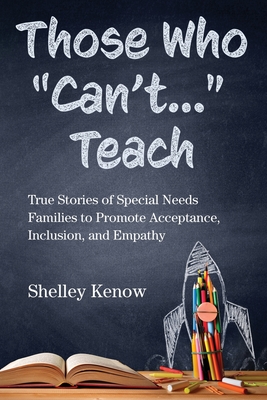 Those Who "Can't..." Teach - Kenow, Shelley