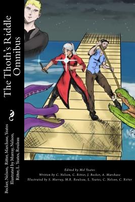 Thoth's Riddle Omnibus - Yeates, Mel (Editor), and Becker, James (Editor)