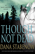 Though Not Dead