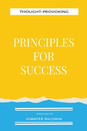 Thought-Provoking Principles for Success