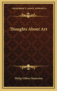 Thoughts About Art