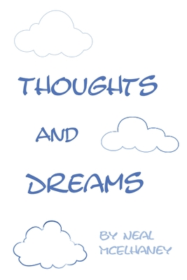 Thoughts and Dreams - McElhaney, Neal